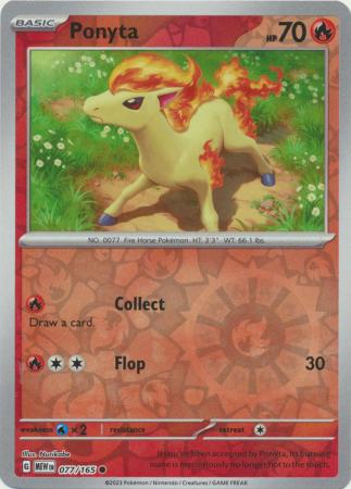 Ponyta 077/165 - Common - Reverse Holo-Kantocards