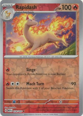 Rapidash 078/165 - Uncommon - Reverse Holo-Kantocards