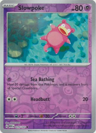 Slowpoke 079/165 - Common - Reverse Holo-Kantocards