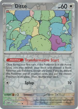 Ditto 132/165 - Rare - Reverse Holo-Kantocards