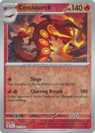 Centiskorch 037/162 - Uncommon - Reverse Holo-Kantocards