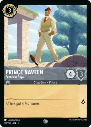 Prince Naveen - Penniless Royal 191/204 - Common - Cold Foil-Kantocards