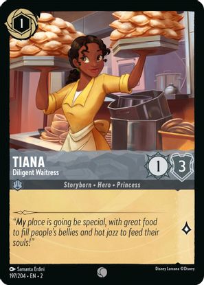 Tiana - Diligent Waitress 197/204 - Common-Kantocards