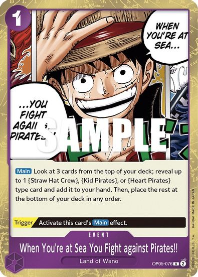 When You're at Sea You Fight against Pirates!! OP05-076 - Rare-Kantocards