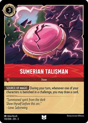 Sumerian Talisman 133/204 - Uncommon - Cold Foil-Kantocards