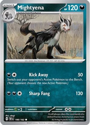 Mightyena 106/162 - Common-Kantocards