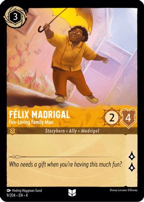 Felix Madrigal - Fun-Loving Family Man 9/204 - Uncommon - Cold Foil-Kantocards