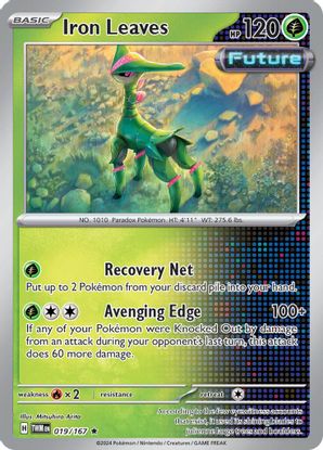 Iron Leaves 019/167 - Rare - Holo-Kantocards