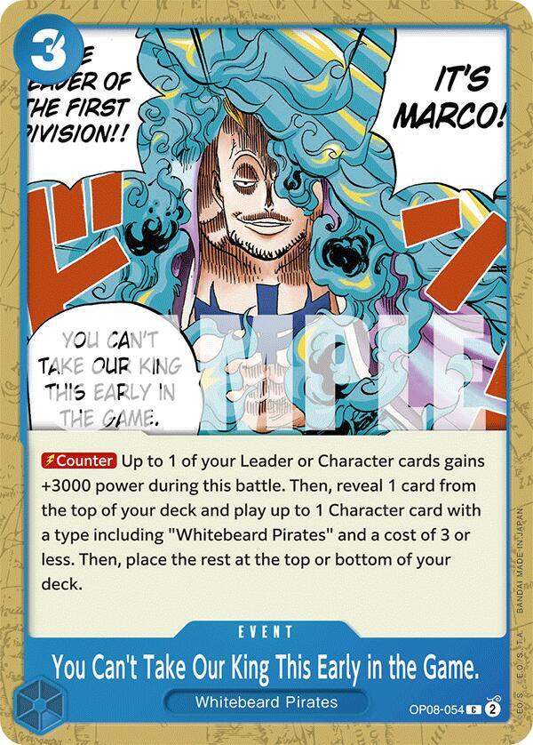 You Can't Take Our King This Early in the Game. OP08-054 Common-Kantocards