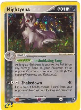 Mightyena 10/109-Kantocards
