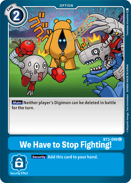 We Have To Stop Fighting! BT3-099-Kantocards