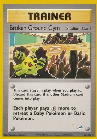 Broken Ground Gym 92/105-Kantocards