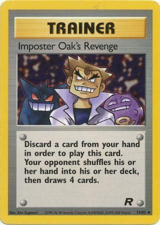 Imposter Oak's Revenge 76/82-Kantocards