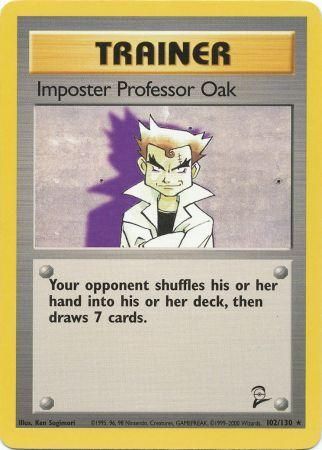 Imposter Pofessor Oak 102/130-Kantocards
