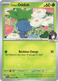 Erika's Oddish 001/217 - Common
