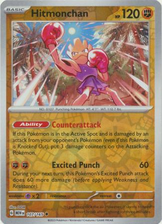 Hitmonchan 107/165 - Uncommon - Reverse Holo