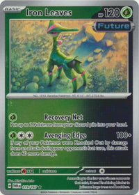 Iron Leaves 019/167 - Rare - Reverse Holo-Kantocards