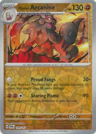 Hisuian Arcanine  100/167 - Rare - Reverse Holo