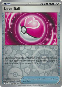 Love Ball 156/167 - Uncommon - Reverse Holo-Kantocards