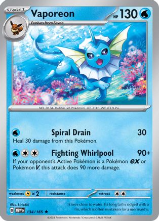 Vaporeon 134/165 - Rare - Holo