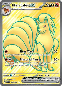 Ninetales ex 186/165 - Ultra Rare-Kantocards