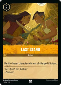 Last Stand 29/204 - Uncommon - Cold Foil-Kantocards