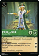 Prince John - Greediest of All 89/204 - Rare - Cold Foil-Kantocards