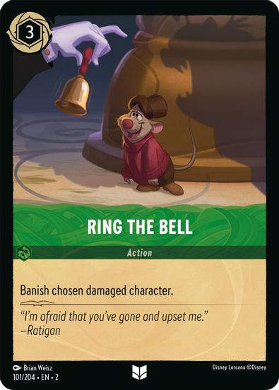 Ring the Bell  101/204 - Uncommon - Cold Foil