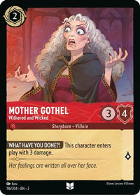 Mother Gothel - Withered and Wicked 116/204 - Uncommon-Kantocards