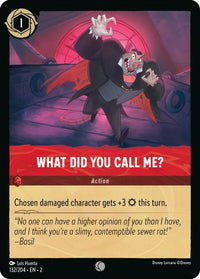 What Did You Call Me? 132/204 - Common-Kantocards