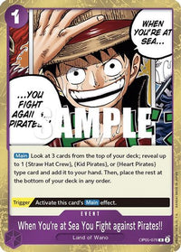 When You're at Sea You Fight against Pirates!! OP05-076 - Rare-Kantocards