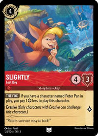 Slightly - Lost Boy 124/204 - Uncommon - Cold Foil-Kantocards