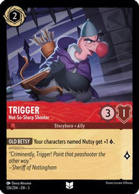 Trigger - Not-So-Sharp Shooter 126/204 - Uncommon-Kantocards