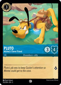 Pluto - Mickey's Clever Friend 152/204 - Common-Kantocards