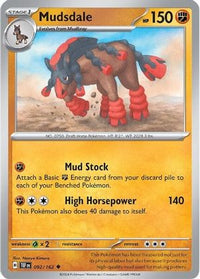 Mudsdale - 092/162 092/162 - Uncommon-Kantocards