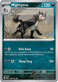 Mightyena 106/162 - Common-Kantocards