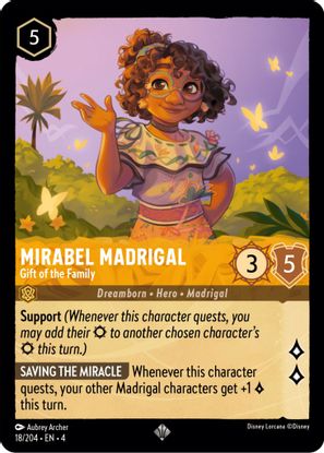 Mirabel Madrigal - Gift of the Family 18/204 - Super Rare - Cold Foil-Kantocards