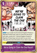 We're Going to Claim the One Piece!!! OP07-077 - Rare-Kantocards