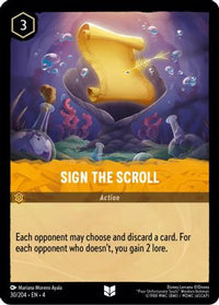 Sign the Scroll 30/204 - Uncommon - Cold Foil-Kantocards