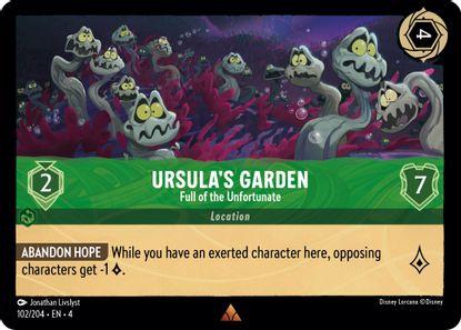 Ursula's Garden - Full of the Unfortunate  102/204 - Rare