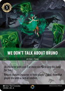 We Don't Talk About Bruno (Enchanted) 213/204-Kantocards