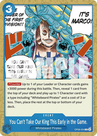 You Can't Take Our King This Early in the Game. OP08-054 Common-Kantocards