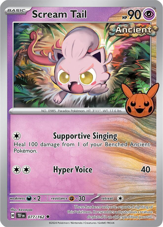 Scream Tail  077/162 - Uncommon - Trick or Trade 2024