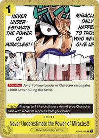 Never Underestimate the Power of Miracles!! - OP09-116 - Common-Kantocards