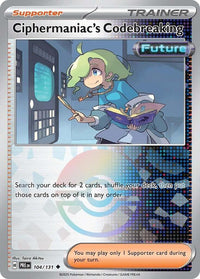 Ciphermaniac's Codebreaking 104/131 - Uncommon - Holo (Poke Ball Pattern)-Kantocards