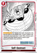 Self-Destruct - Manga Booster 01 - Dragon Ball Super: Fusion World