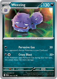 Weezing 092/159 - Uncommon-Kantocards