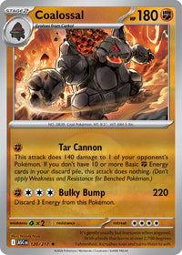 Coalossal 120/217 - Rare - Reverse Holo