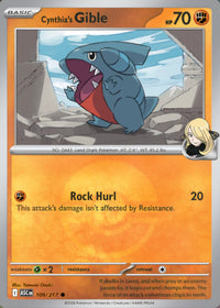 Cynthia's Gible 109/217 - Common - Poke Ball