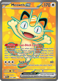 Meowth ex 107/088 - Ultra Rare